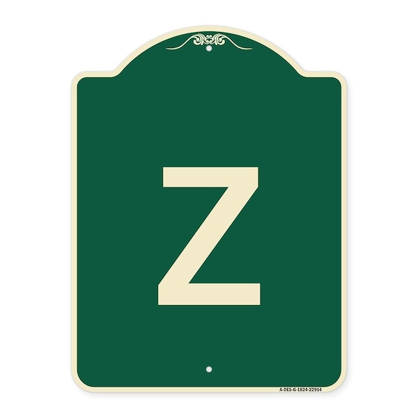 Designer Series Sign W/ Letter Z, Green & Tan Heavy-Gauge Aluminum Sign, 24" x 18", G-1824-22914
